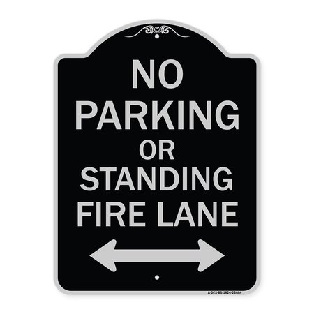 SIGNMISSION No Parking or Standing Fire Lane W/ Bidirectional Arrow Heavy-Gauge Alum, 24" x 18", BS-1824-23684 A-DES-BS-1824-23684